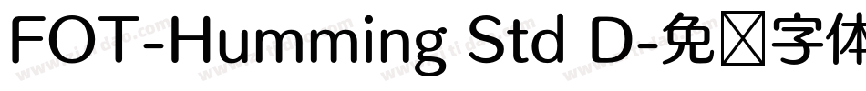 FOT-Humming Std D字体转换